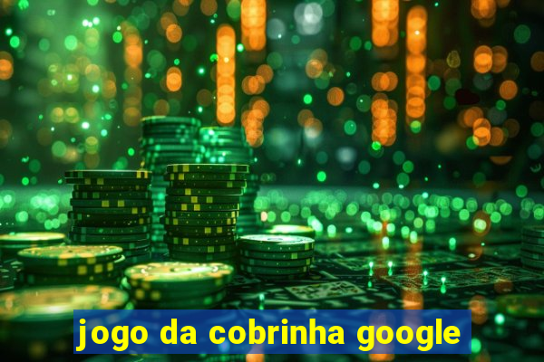 jogo da cobrinha google